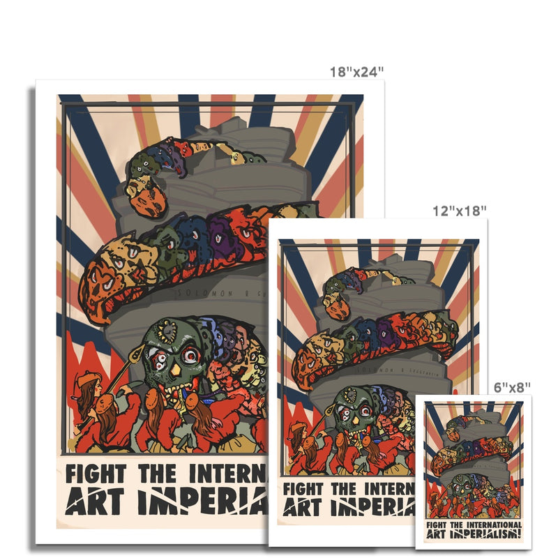 Art Imperialism Fine Art Print