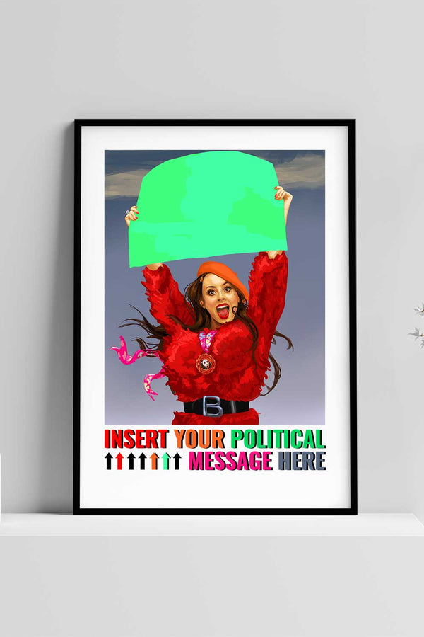 insert Your Political Message here Poster