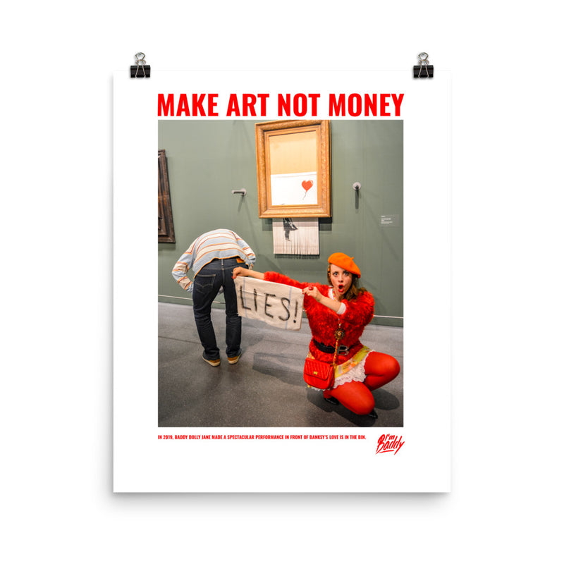 Make Art Not Money Poster with Banksy