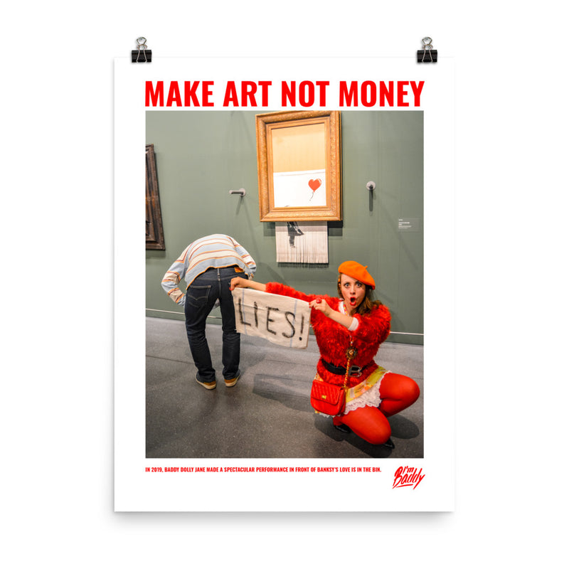 Make Art Not Money Poster with Banksy
